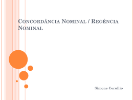 Concordância Nominal / Regência Nominal