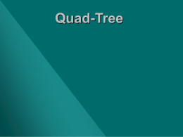 Para a obtenção de uma Quad-Tree