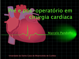 Pré e Pós-Operatório de Cirurgia Cardíaca