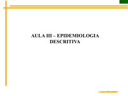 epidemiologia descritiva - Universidade Castelo Branco
