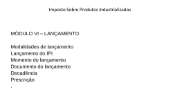 I - do imposto relativo a mat&eacute;ria-prima, produto intermedi&aacute;rio e