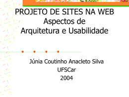 PROJETO DE SITES NA WEB Aspectos de Arquitetura e Usabilidade