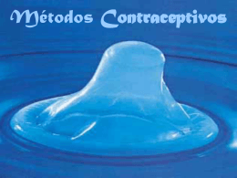 Tamanho: 2 MB 28/11/2014 Métodos Contraceptivos