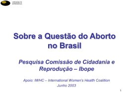 Sobre a Questão do Aborto no Brasil