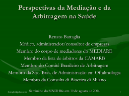 Perspectivas da mediação e da arbitragem na saúde