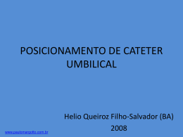 Posicionamento do cateter umbilical