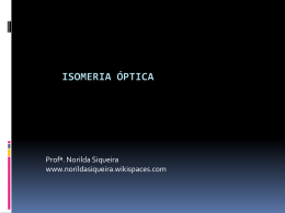 Isomeria Óptica