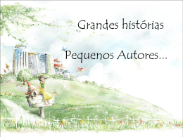 Grandes Histórias – Pequenos Autores