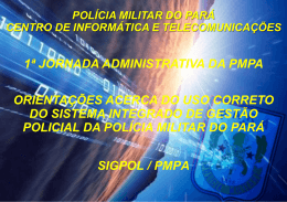 Apresente um Novo Produto - Proxy da Polícia Militar do Pará!