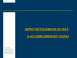 Aspectos polêmicos do ISS e a lei complementar 116/03