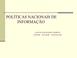 POLÍTICAS NACIONAIS DE INFORMAÇÃO - Cinform