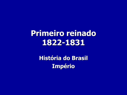 Primeiro reinado 1822-1831