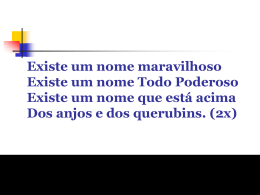 EXISTE UM NOME MARAVILHOSO