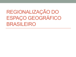 Regionalizacao_do_espaco_geografico_brasileiro