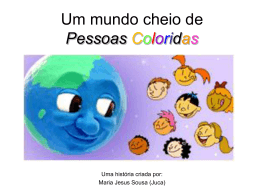 Um mundo cheio de pessoas coloridas