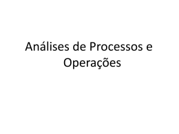 aula 4 gpo Análises de Processos e Operações cont