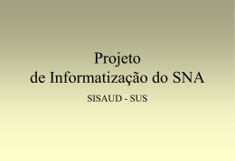 Projeto SNA - SNA - Sistema Nacional de Auditoria