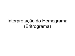Interpretação do Hemograma (Eritrograma)