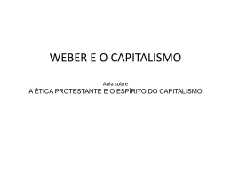 WEBER E O CAPITALISMO