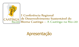 Ações e propostas para o manejo sustentável do Bioma Caatinga.