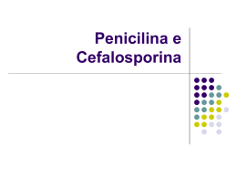 Penicilina e Cefalosporina
