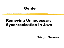 Removing synchronization of programs in Java