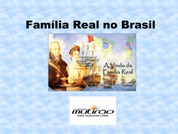 Família Real no Brasil