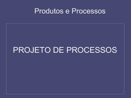 Produtos e Processos – PARTE 02