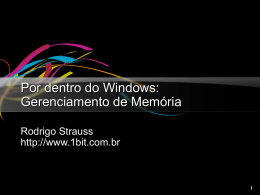Por dentro do Windows: Gerenciamento de memória