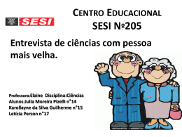 Centro Educacional SESI Nº205.