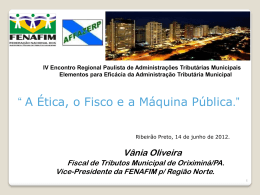 VÂNIA OLIVEIRA-A Ética o Fisco e a Máquina Pública