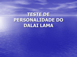 TESTE DE PERSONALIDADE DO DALAI LAMA