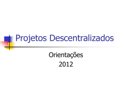Projetos Descentralizados