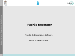 Decorator - (LES) da PUC-Rio
