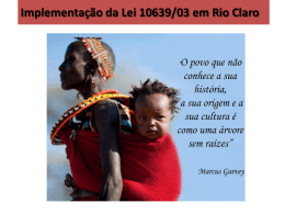 Implementação da Lei 10639/03 em Rio Claro