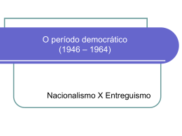 PERÍODO DEMOCRATICO - 1946.1964