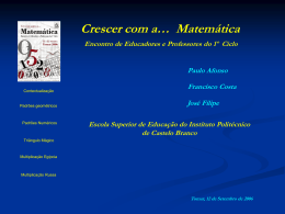 "A import&acirc;ncia da Matem&aacute;tica nos primeiros anos".