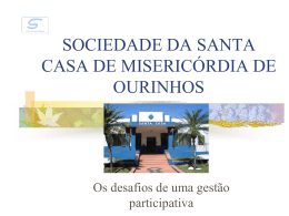SOCIEDADE DA SANTA CASA DE MISERICÓRDIA DE OURINHOS