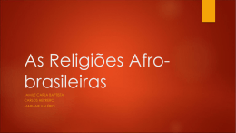 As Religiões Afro-brasileiras