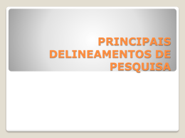 PRINCIPAIS DELINEAMENTOS DE PESQUISA (738