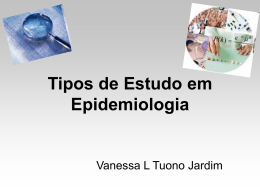 Aula 12 - Tipos de Estudo em Epidemiologia