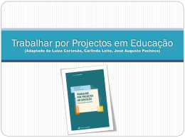 Trabalhar por Projectos em Educação