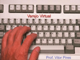 Internet e Varejo Virtual - TFS Comunicação & Marketing
