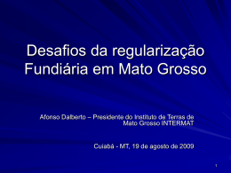 Desafios da regulariza&ccedil;&atilde;o Fundi&aacute;ria em Mato Grosso