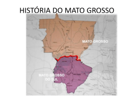 HISTÓRIA DO MATO GROSSO