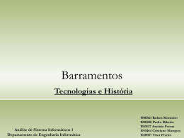 Barramentos Tecnologias e História