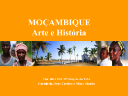MOÇAMBIQUE Arte e História