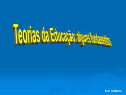 S1 Teorias da Educação - alguns fundamentos