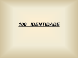 100 IDENTIDADE - Teia da Língua Portuguesa
