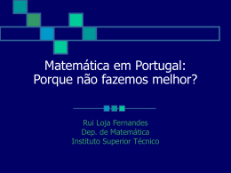 Matemática em Portugal: Porque não fazemos melhor?